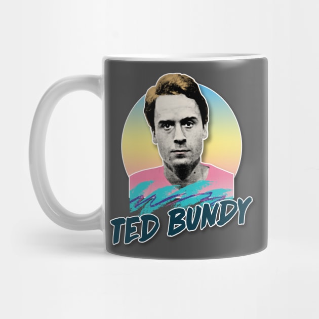 Ted Bundy Serial Killer Retro Aesthetic Styled 90s Design by DankFutura